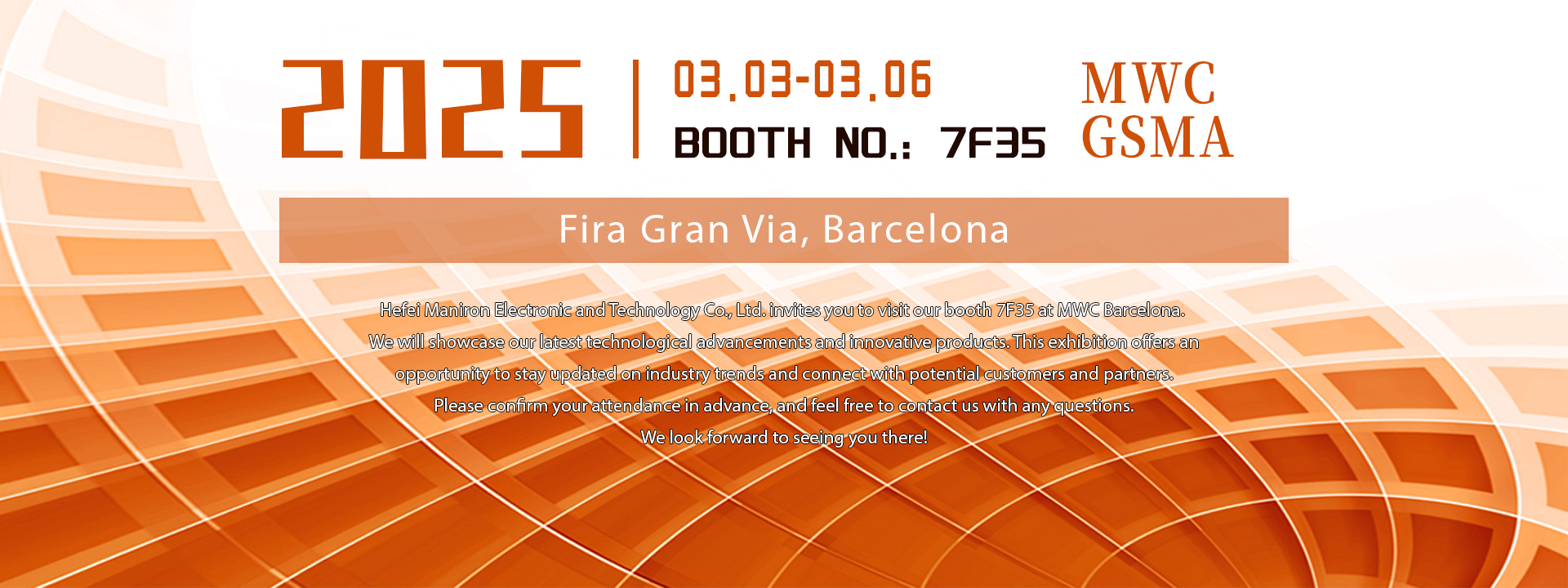 Come and visit us at our booth——MWC GSMA2025